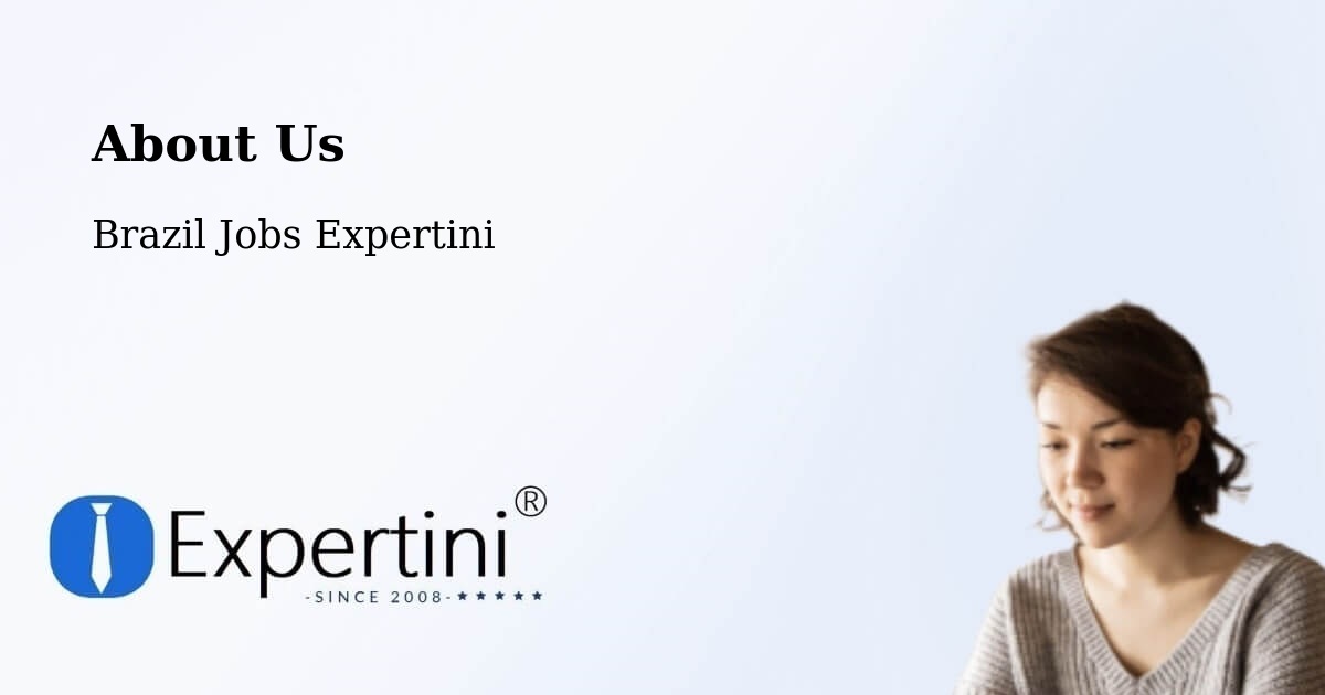 About Expertini Recruitment Platform  – Ituiutaba - Ituiutaba, Brazil Jobs Expertini
