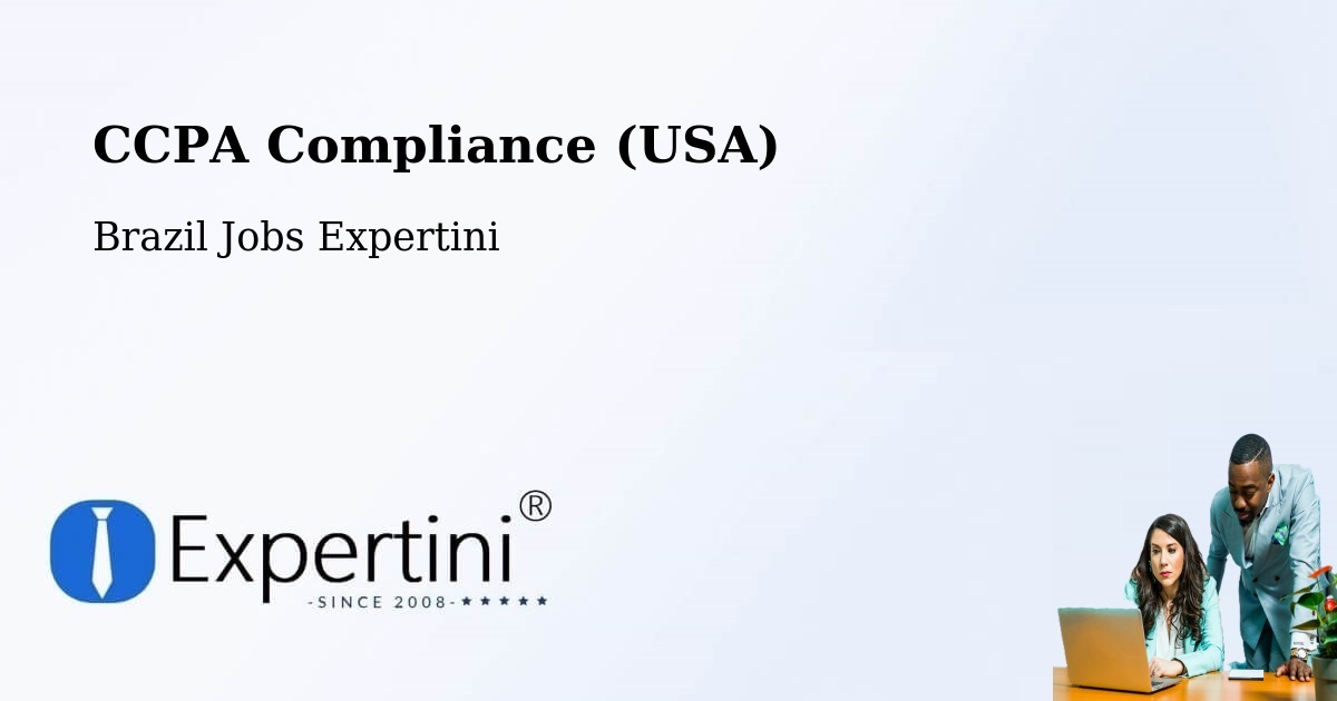 CCPA Privacy Rights & Compliance Notice – Ituiutaba - Brazil Jobs Expertini